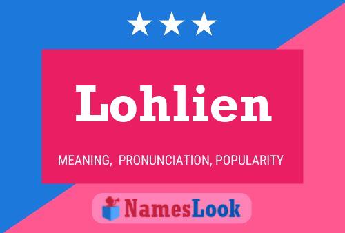 Lohlien Name Poster