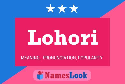 Lohori Name Poster