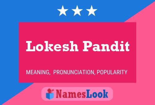 Lokesh Pandit Name Poster