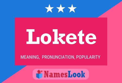 Lokete Name Poster