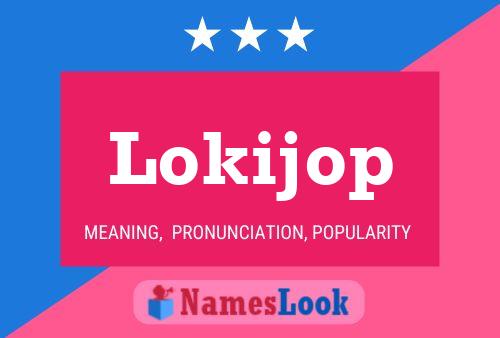 Lokijop Name Poster