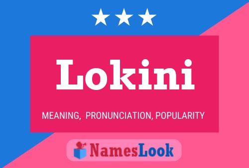 Lokini Name Poster