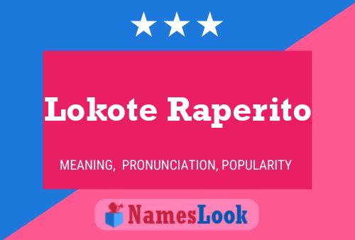 Lokote Raperito Name Poster