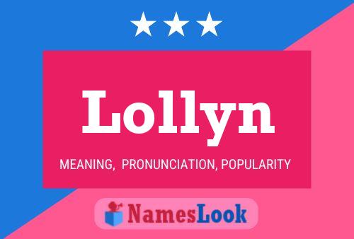 Lollyn Name Poster