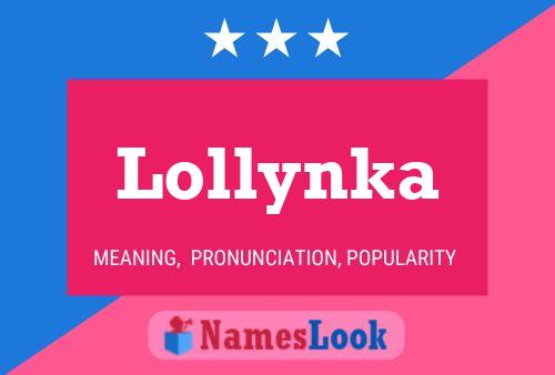 Lollynka Name Poster