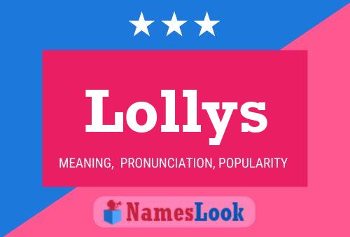 Lollys Name Poster