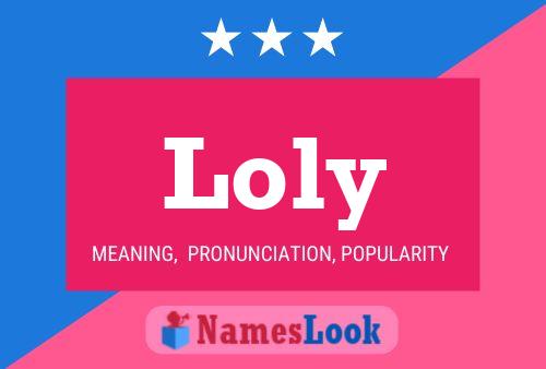 Loly Name Poster