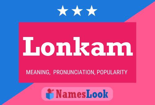 Lonkam Name Poster