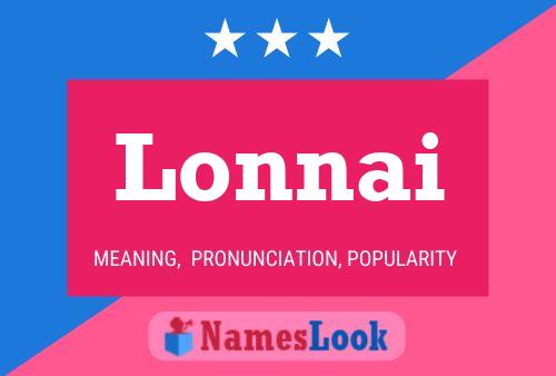 Lonnai Name Poster