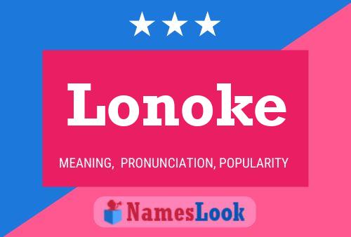 Lonoke Name Poster