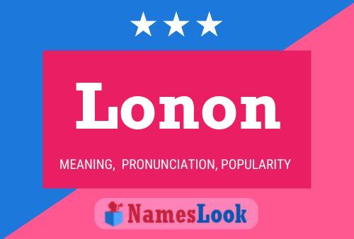 Lonon Name Poster