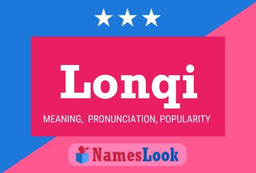 Lonqi Name Poster