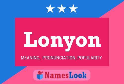 Lonyon Name Poster