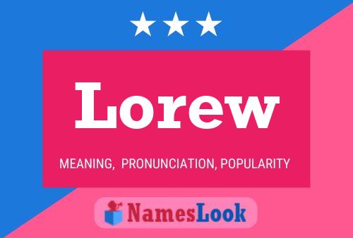 Lorew Name Poster