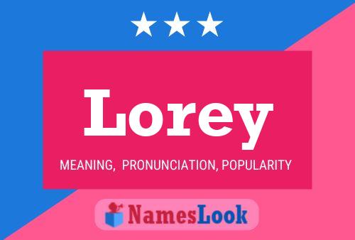 Lorey Name Poster