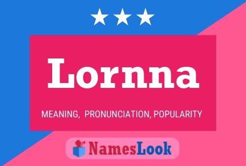 Lornna Name Poster