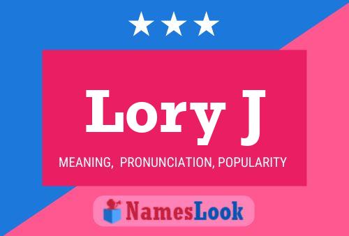 Lory J Name Poster