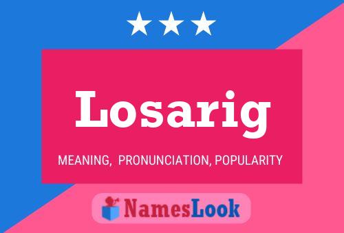 Losarig Name Poster