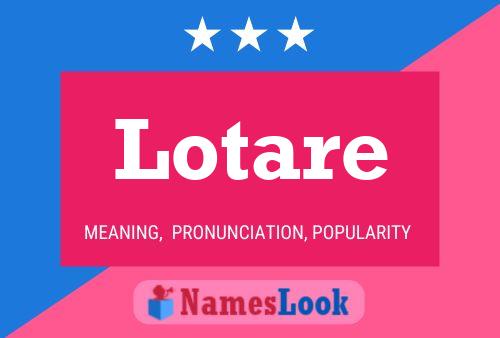 Lotare Name Poster