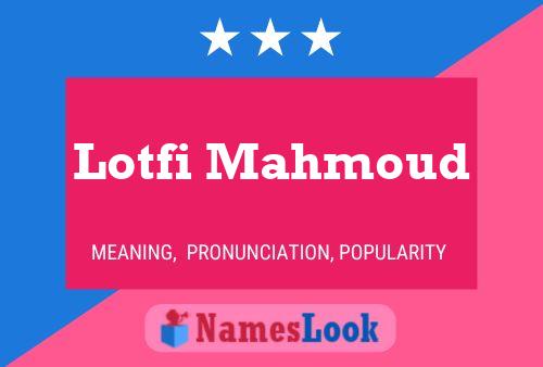 Lotfi Mahmoud Name Poster