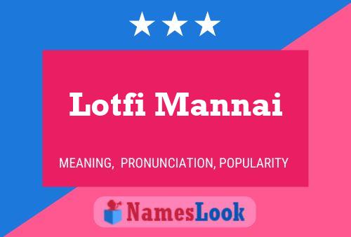 Lotfi Mannai Name Poster