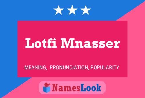 Lotfi Mnasser Name Poster