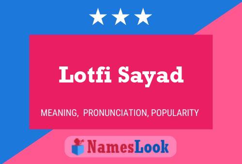 Lotfi Sayad Name Poster