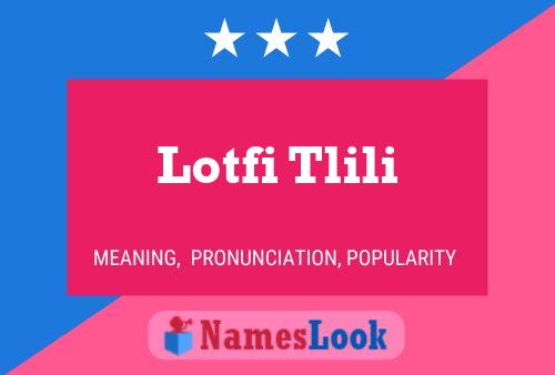 Lotfi Tlili Name Poster