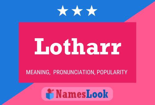 Lotharr Name Poster