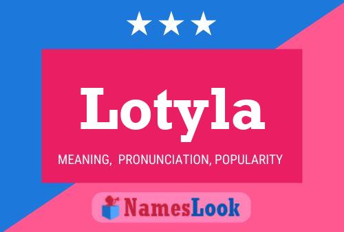 Lotyla Name Poster