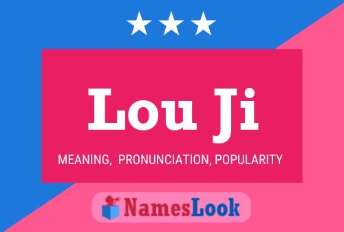 Lou Ji Name Poster