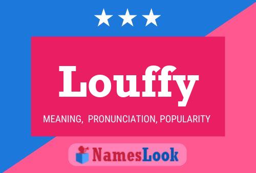 Louffy Name Poster