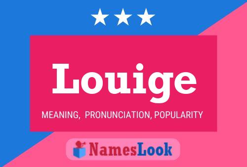 Louige Name Poster