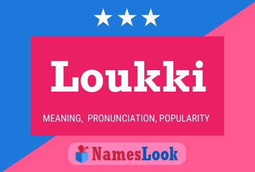 Loukki Name Poster