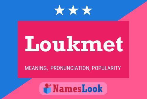 Loukmet Name Poster