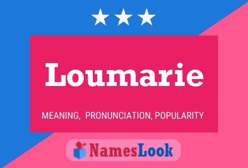 Loumarie Name Poster