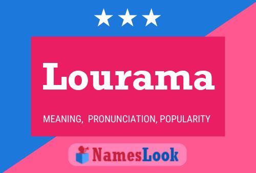 Lourama Name Poster