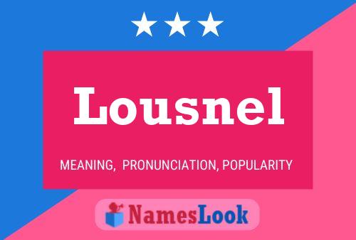 Lousnel Name Poster