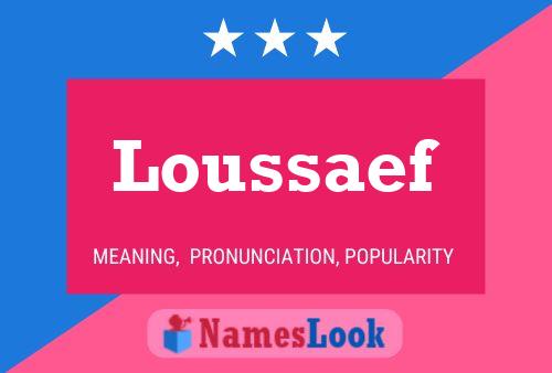 Loussaef Name Poster