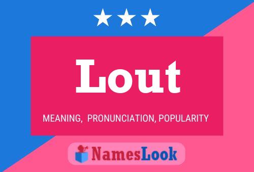 Lout Name Poster