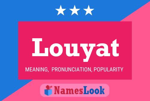 Louyat Name Poster