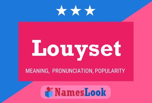 Louyset Name Poster