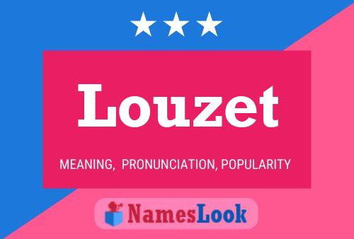 Louzet Name Poster