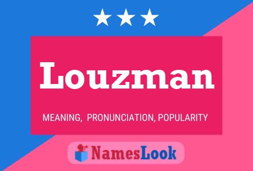 Louzman Name Poster