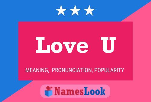 Love  U Name Poster