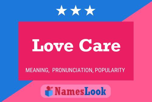 Love Care Name Poster