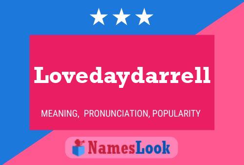 Lovedaydarrell Name Poster