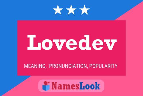 Lovedev Name Poster