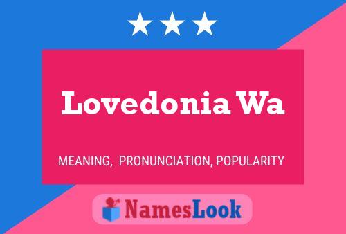 Lovedonia Wa Name Poster