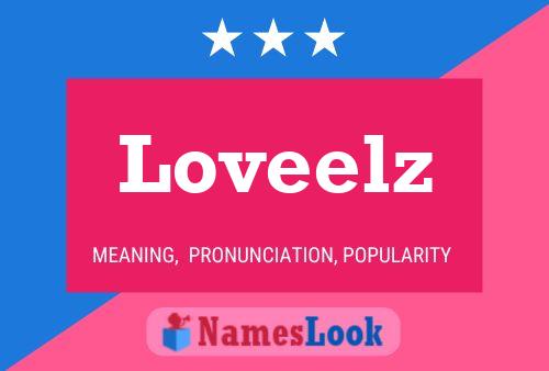 Loveelz Name Poster